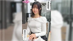 420HOI-406 凪(21) 素人ホイホイZ・素人・ドキュメンタリー・ハメ撮り・美少女・清楚・美尻・高身長・お漏らし・潮吹き・顔射